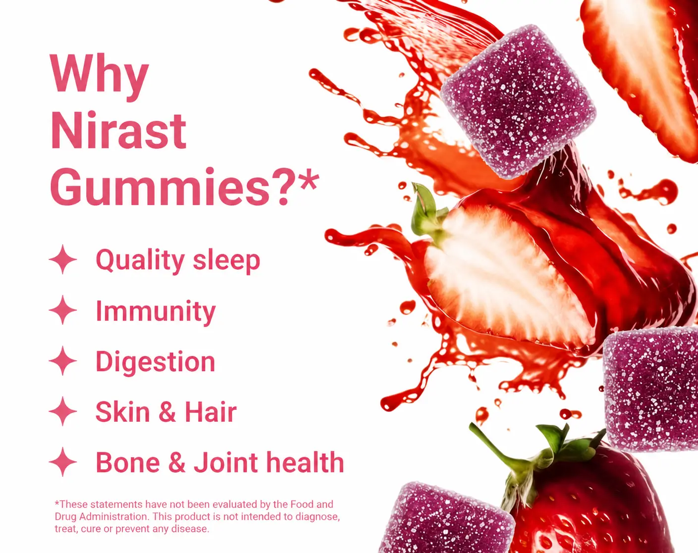Banner: 'Why Nirast Gummies?' with benefits list — Quality sleep, Immunity, Digestion, Skin & Hair, Bone & Joint health; strawberries and sugar-coated purple gummies on pink background